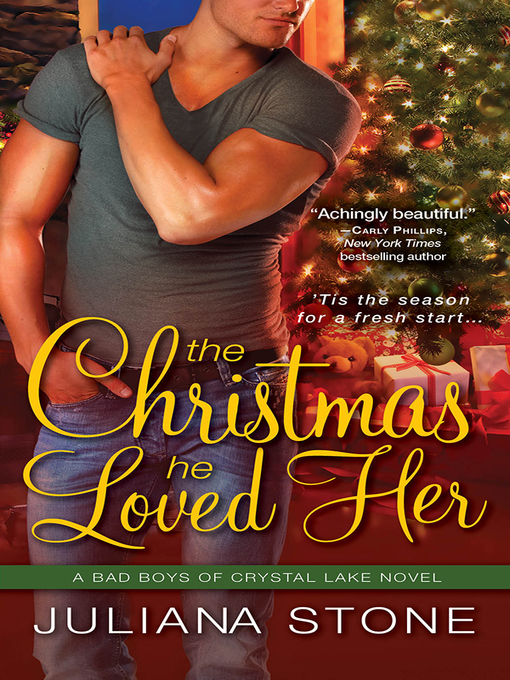 Title details for The Christmas He Loved Her by Juliana Stone - Available